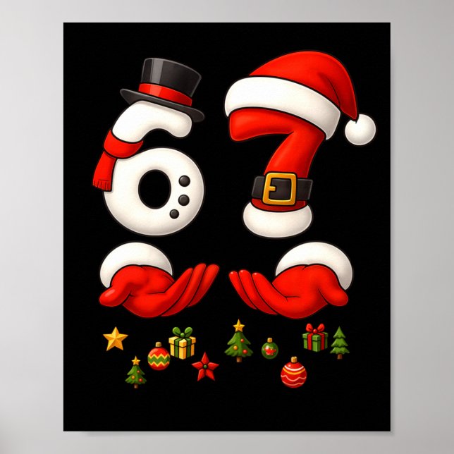 Affiche 67 Christmas Meme Funny 6 7 Hands Gen Alpha Slang  (Devant)