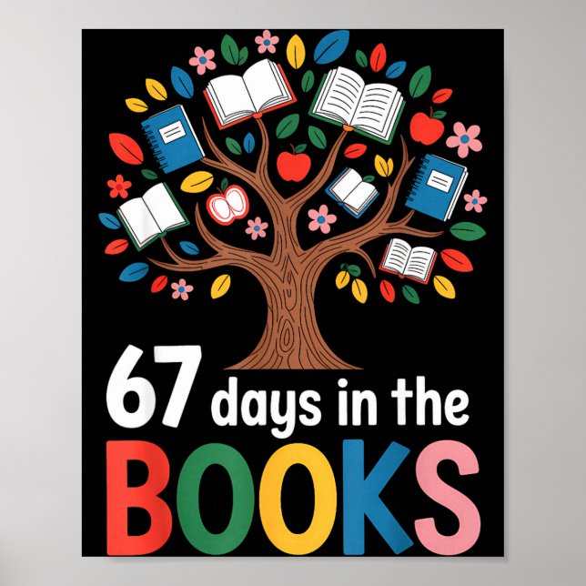 Affiche 67 Days In The Books Reading Teacher 67th Day Of S (Devant)