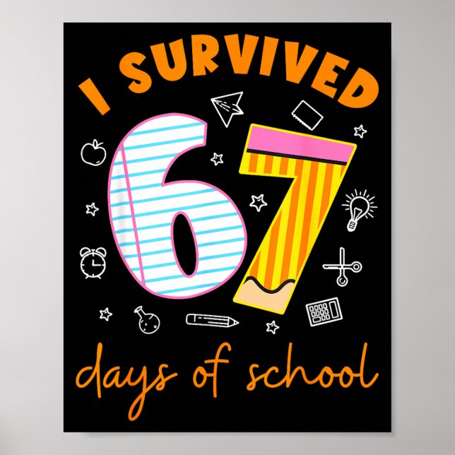 Affiche 67 Days Of School Cool Teacher Design  (Devant)