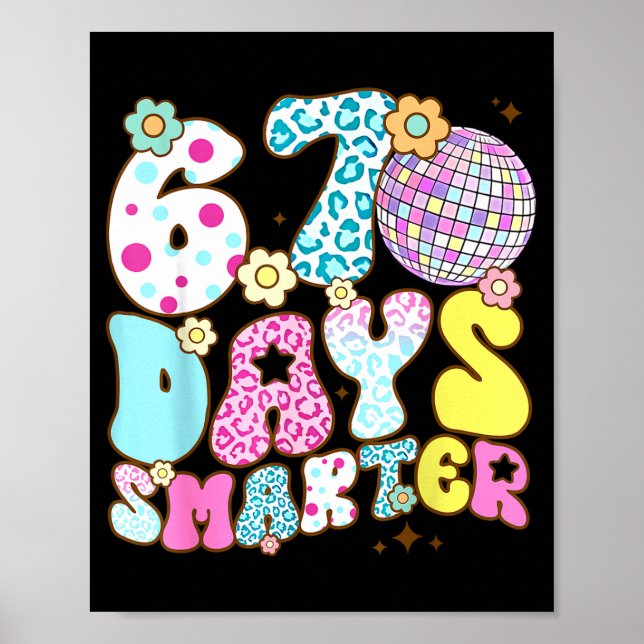 Affiche 67 Days Smarter 67 Days School Teacher Students Me (Devant)