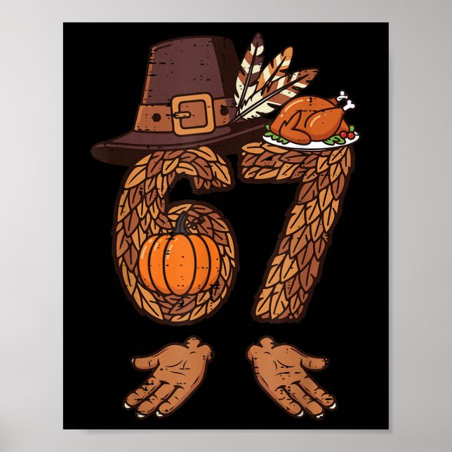 Affiche 67 Dinde de Thanksgiving Drôle 6 7 Mème Garçons Ad (Devant)