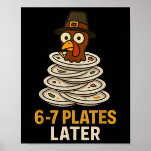Affiche 67 drôle de dindon de Thanksgiving 6-7 Mème Six Se