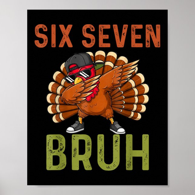 Affiche 67 drôle de Thanksgiving Six Seven Mème Dinde Enfa (Devant)