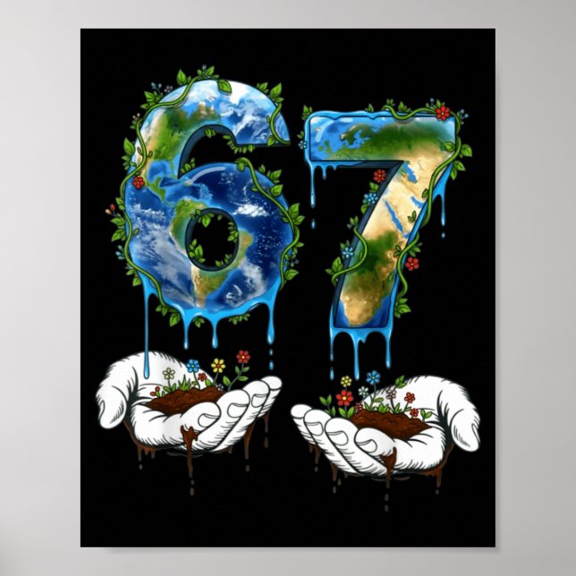 Affiche 67 drôle six sept génération mème jour de la terre (Devant)