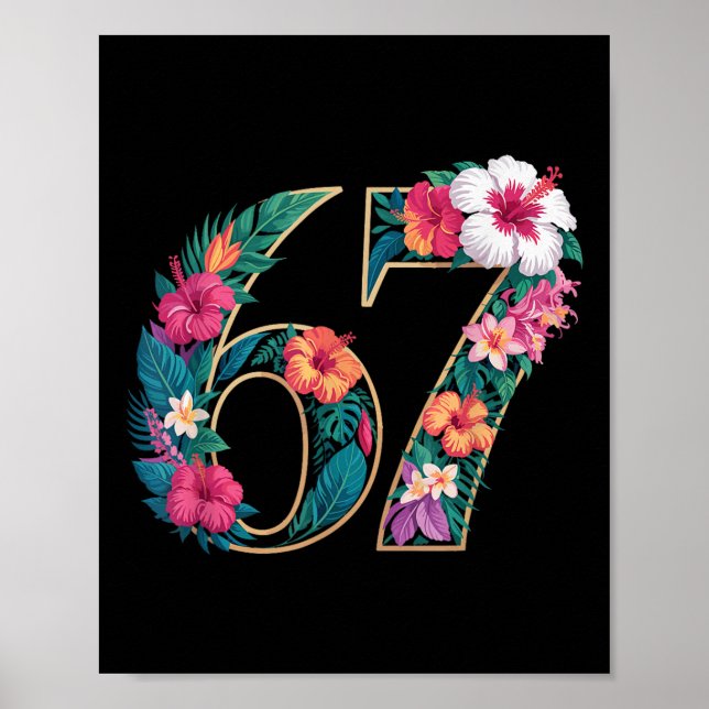 Affiche 67 Fleur Florale Gén 67e Anniversaire Numéro 67  (Devant)