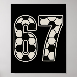 Affiche 67 Football Six Seven 6 7 Mème 67 _1