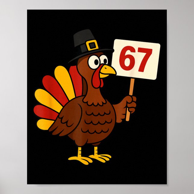 Affiche 67 Funny Thanksgiving Turkey Meme Six Seven 6 7 Gi (Devant)