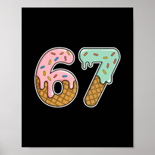 Affiche 67 Glace 67 Mème Drôle Six Sept Gen Alpha Hommes