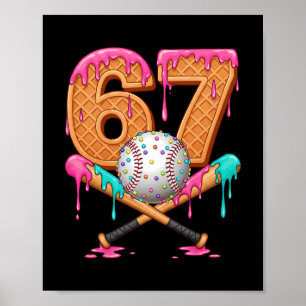 Affiche 67 Glace au Dégoulinant Vendre Numéro 67 Joueur 67