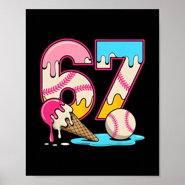 Affiche 67 Glace qui Dégouline Mème Drôle Six Sept Générat (Devant)