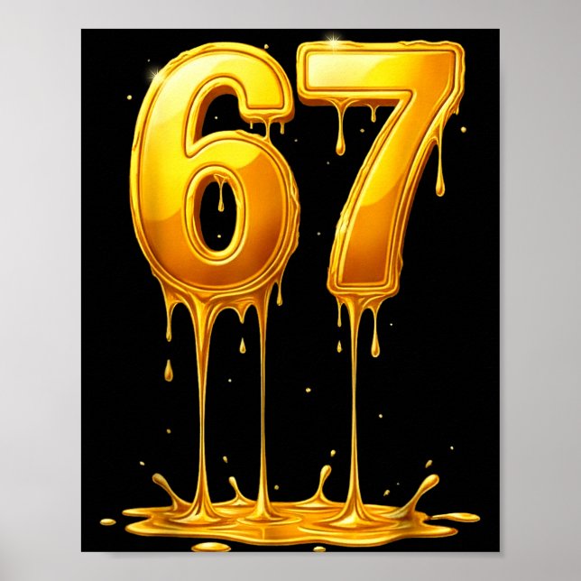 Affiche 67 Gold Drip Funny Six Seven Meme Boys Kids 6 7 Dr (Devant)