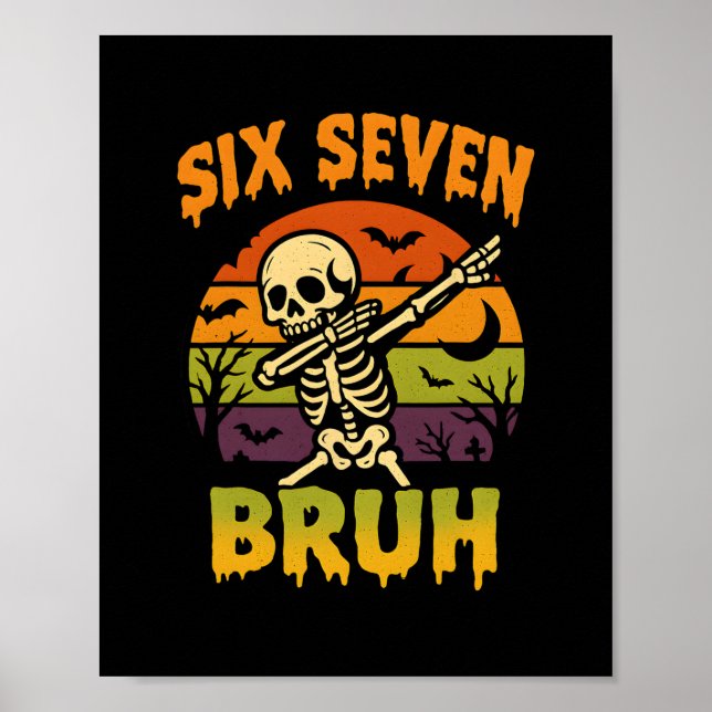 Affiche 67 Halloween Mème 6 7 Squelette Six Sept Nombres F (Devant)