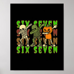 Affiche 67 Halloween Mème Six Sept Squelette Dabant Zombie