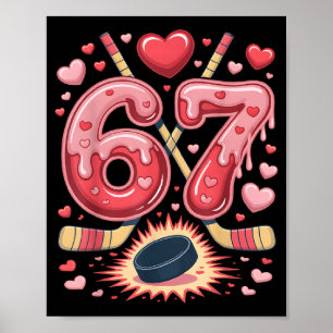 Affiche 67 Hockey Cœur Design de la Saint-Valentin Cute Ho