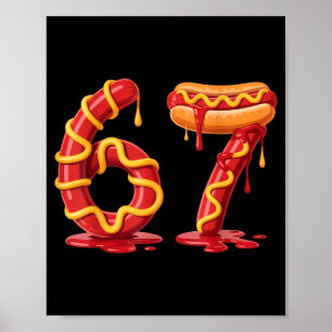 Affiche 67 humour de hot dog pour les amateurs de nourritu