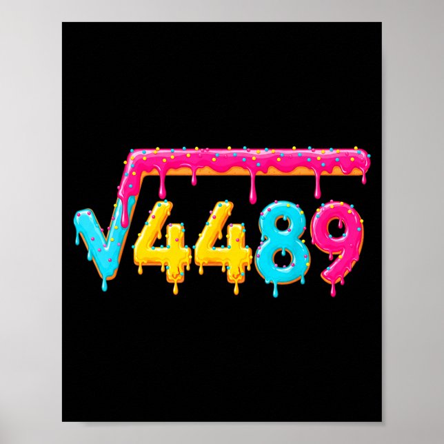 Affiche 67 Ice Cream Drip Meme Square Root 4489 Math Teach (Devant)