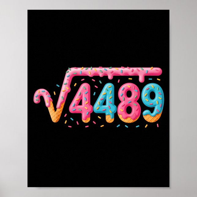 Affiche 67 Ice Cream Drip Meme Square Root 4489 Slang Math (Devant)