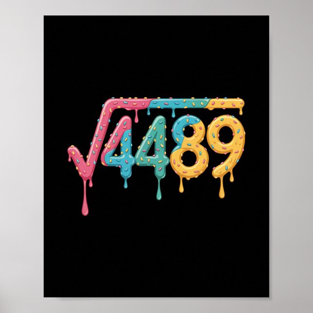 Affiche 67 Ice Cream Drip Meme Square Root 4489 Slang Math (Devant)