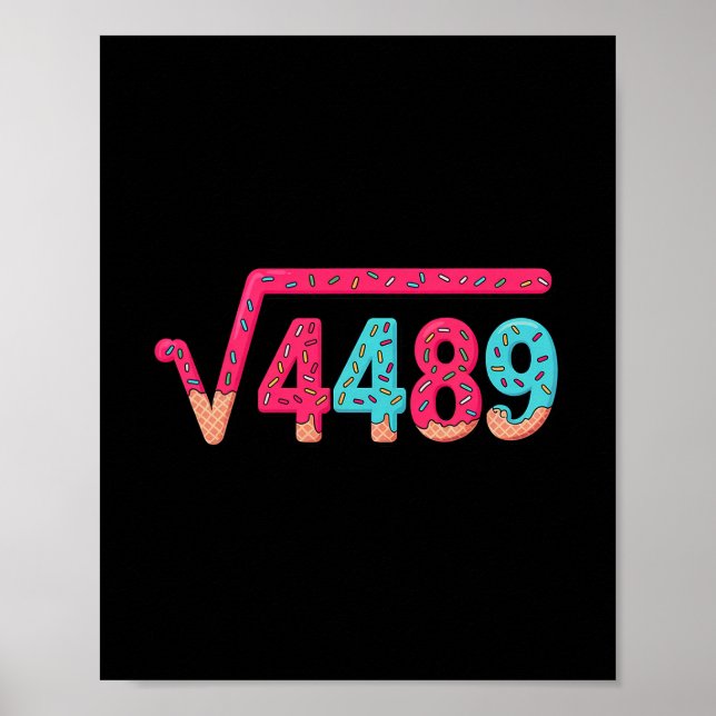 Affiche 67 Ice Cream Drip Meme Square Root 4489 Slang Math (Devant)