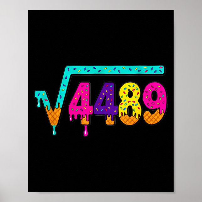 Affiche 67 Ice Cream Drip Meme Square Root 4489 Slang Math (Devant)