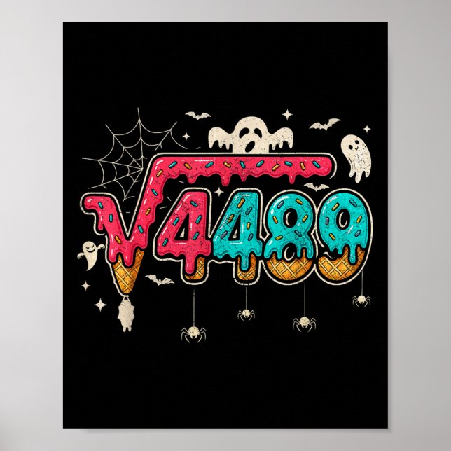 Affiche 67 Ice Cream Drip Meme Square Root 4489 Slang Math (Devant)