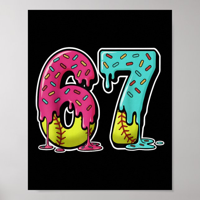 Affiche 67 Ice Cream Drip Softball Gen Alpha Slang Six Sev (Devant)