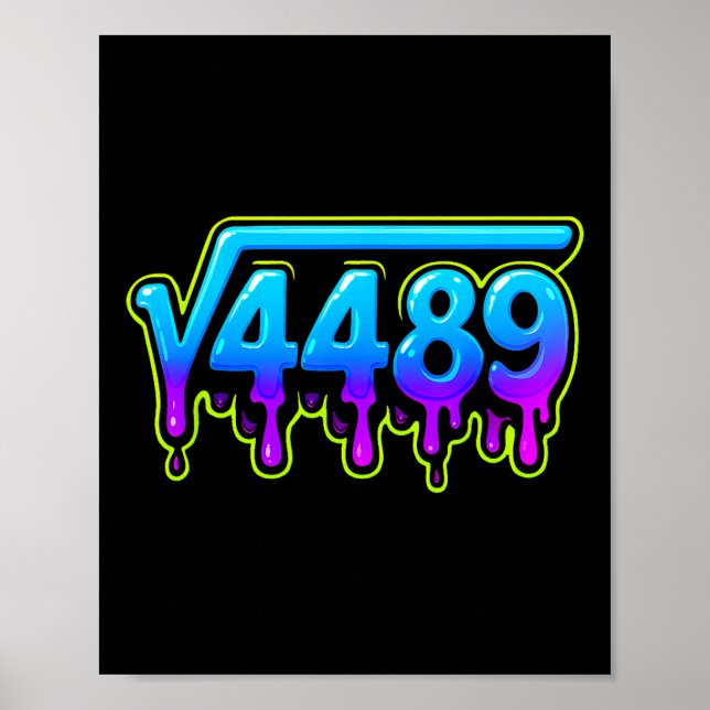 Affiche 67 Ice Meme Square Root 4489 Slang Math Teacher  (Devant)