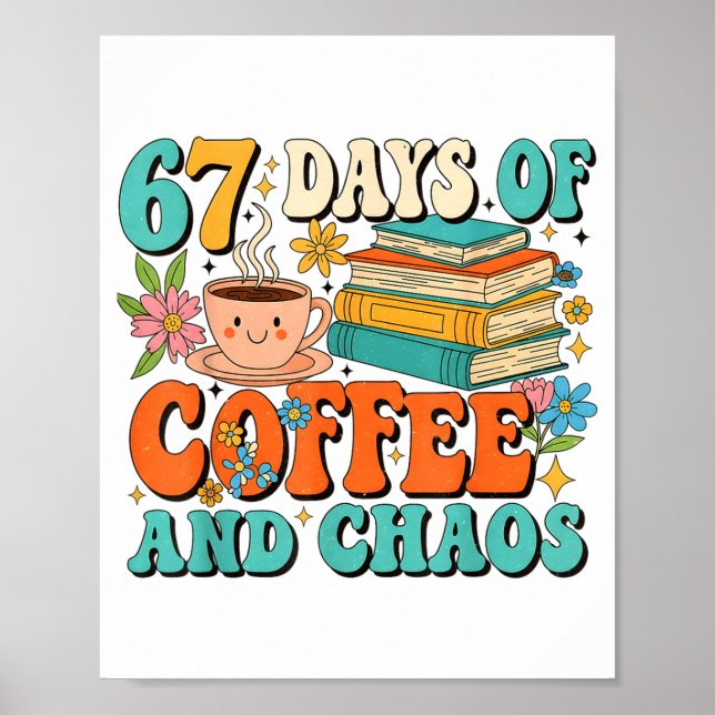 Affiche 67 jours d'amant de café et de chaos drôle 67 mème (Devant)