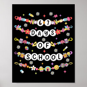 Affiche 67 Jours De Bracelets D'amitié Scolaire 67 Jours S