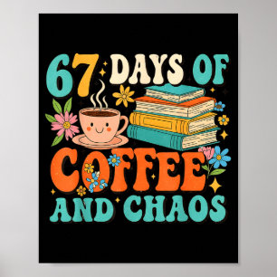 Affiche 67 Jours de Café et Amoureux du Chaos Drôle 67 Mèm