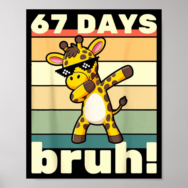 Affiche 67 Jours D'école Bruh Drôle Mème Garçons Enfants D (Devant)