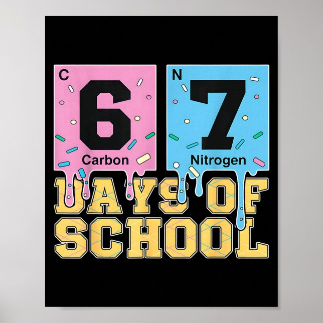 Affiche 67 Jours D'école Drôle 6 7 Enseignant Période De S (Devant)