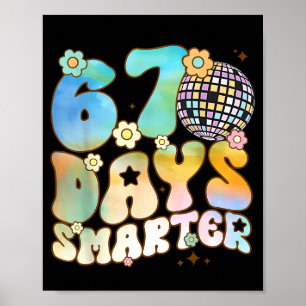Affiche 67 jours plus intelligent 67 jours enseignant scol