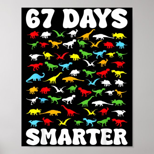 Affiche 67 jours plus intelligent Dinosaure Enfants 100 jo (Devant)