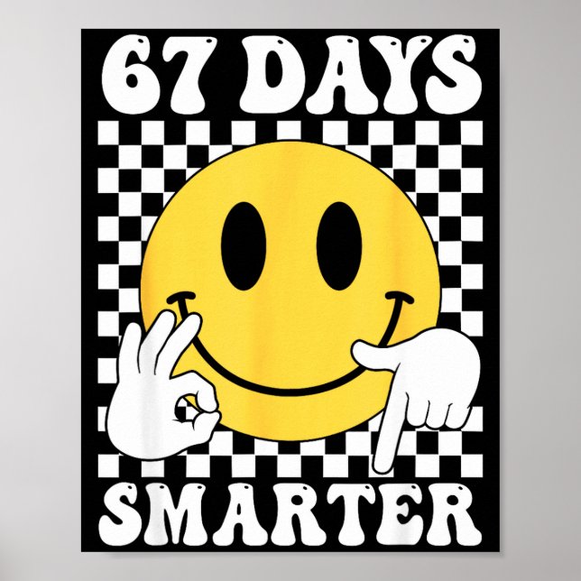 Affiche 67 jours plus intelligent Drôle Six Sept 6 7 Gen A (Devant)