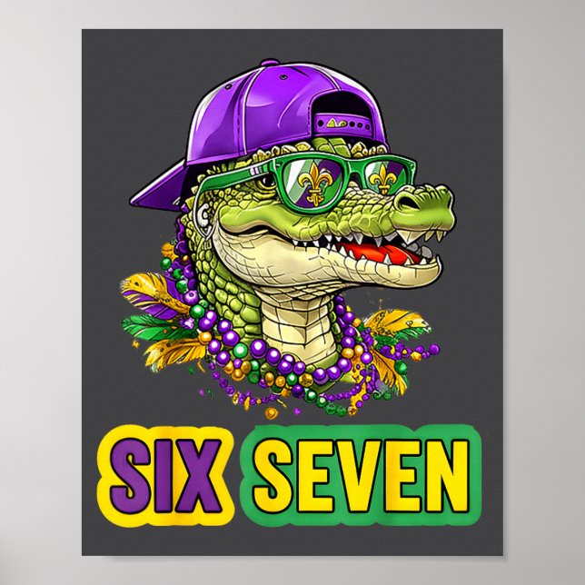 Affiche 67 Mardigator Alligator Mardi Gras Six Seven Funny (Devant)