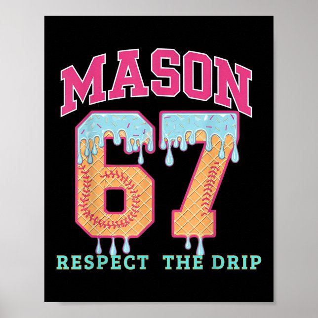 Affiche 67 Mason Ice Cream Baseball Drip Respect The Drep  (Devant)