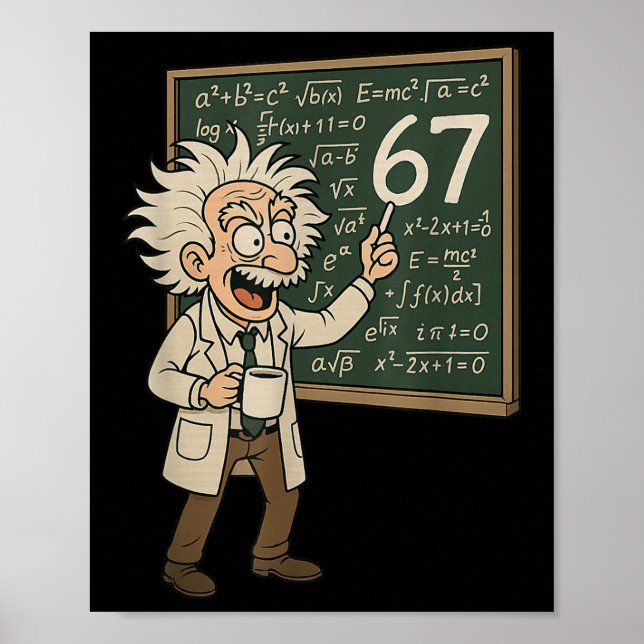 Affiche 67 Math Meme Funny Professor Genius Chalkboard  (Devant)