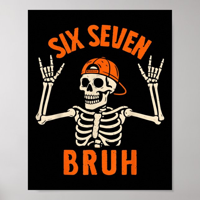 Affiche 67 Meme 6 7 Funny Halloween Skeleton Rock On Six S (Devant)