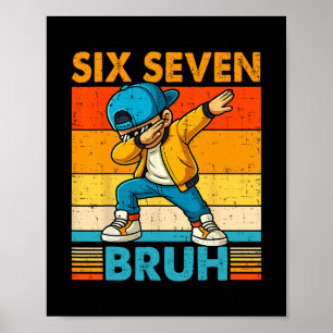 Affiche 67 Meme 6 7 Garçons Dabbing Six Sept Bruh Enfants