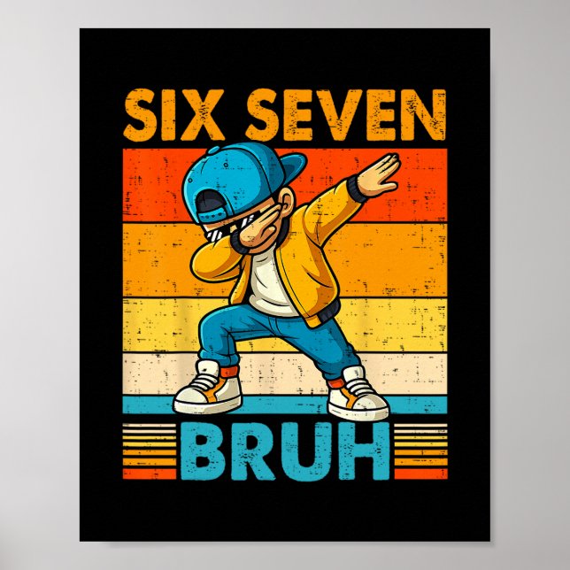 Affiche 67 Meme 6 7 Garçons Dabbing Six Sept Bruh Enfants  (Devant)
