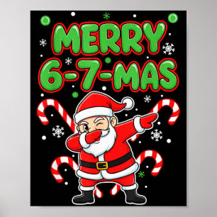 Affiche 67 Meme Alpha Gen Argot Joyeux 6-7-mas Père Noël C
