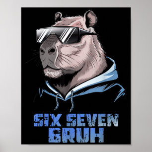 Affiche 67 Meme Capybara Drôle Six Sept Bruh Capybara Pour