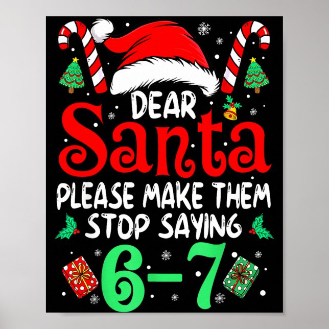 Affiche 67 Meme Cher Père Noël 6 7 Drôle de Noël Six Sept  (Devant)