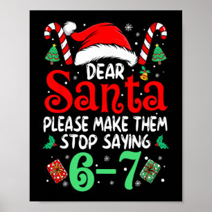 Affiche 67 Meme Cher Père Noël 6 7 Drôle de Noël Six Sept 