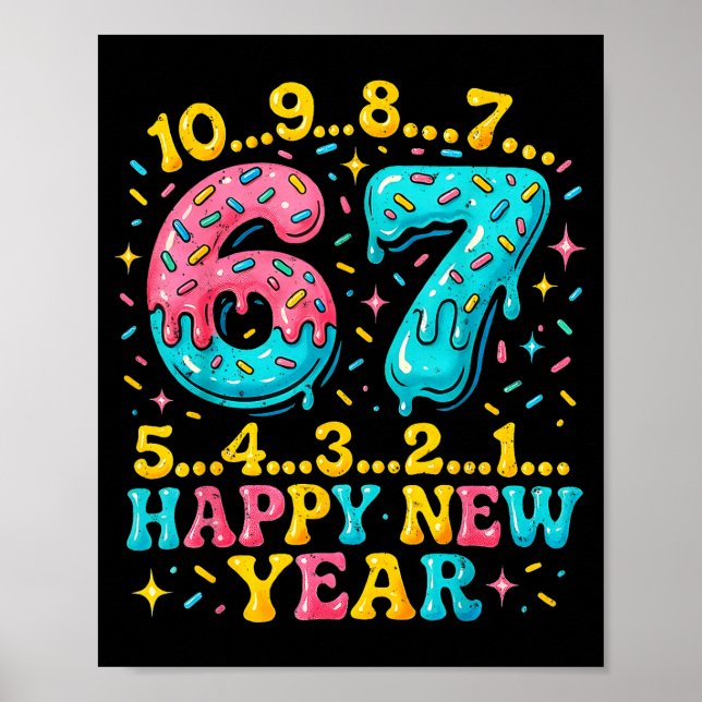 Affiche 67 Meme Countdown Happy New Year Funny Drip Number (Devant)