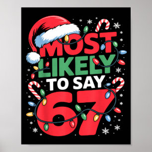 Affiche 67 Meme Création de Noël drôle Mème le plus suscep