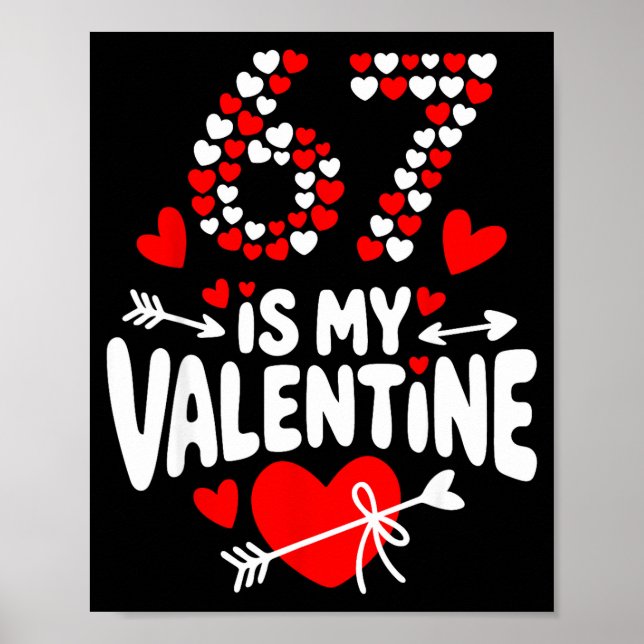 Affiche 67 Meme de la Saint-Valentin 67e Anniversaire 6 7  (Devant)