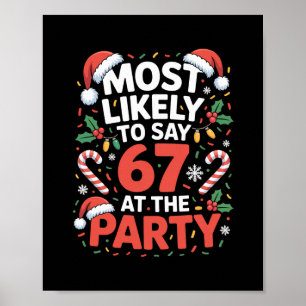 Affiche 67 Meme de Noël drôle très susceptible de dire 67