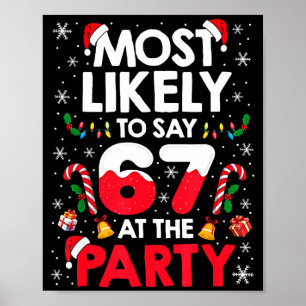 Affiche 67 Meme de Noël drôle très susceptible de dire 67